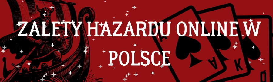zalety-hazardu-online-w-polsce